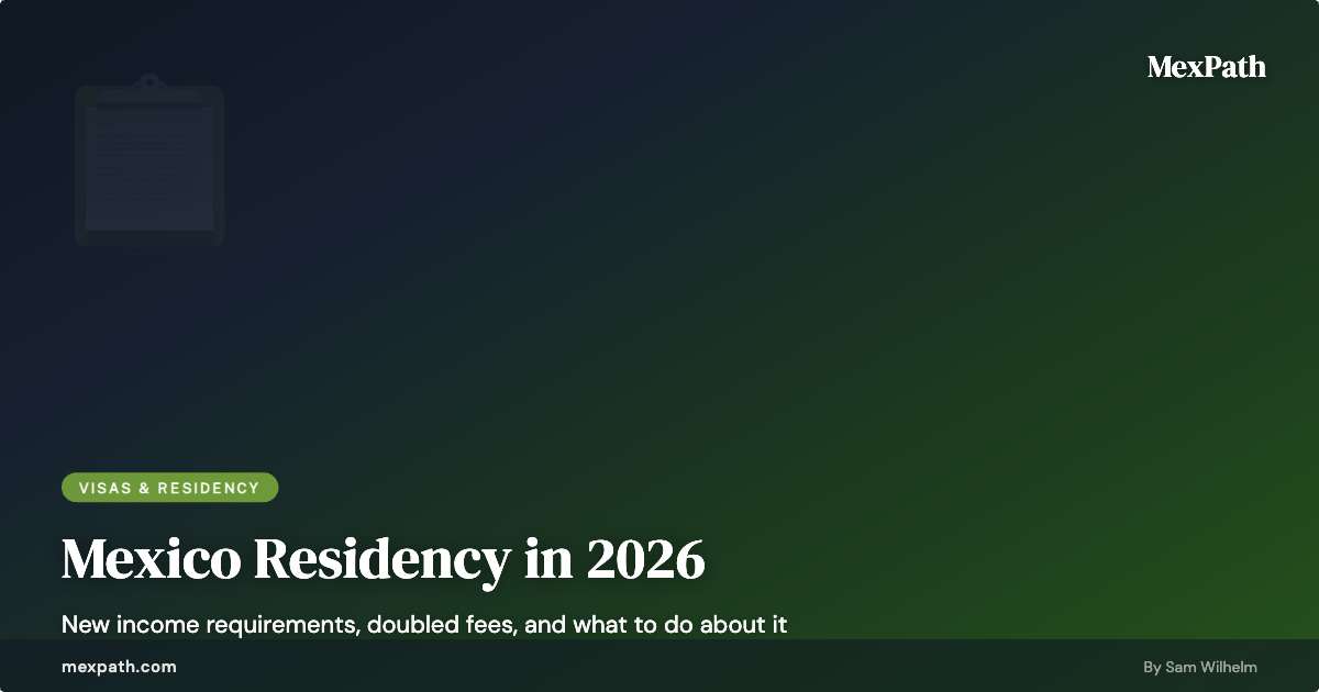 Mexican temporary residency card and 2026 income requirements documentation